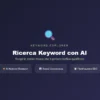 Funzionalita AI di Keyword Explorer per WordPress